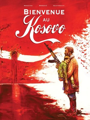 cover image of Bienvenue au Kosovo